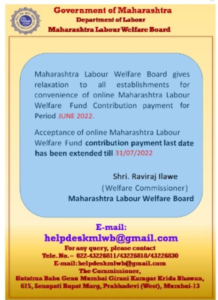 Due Date Extended to 31 July 2022 for Maharashtra Labour Welfare Fund