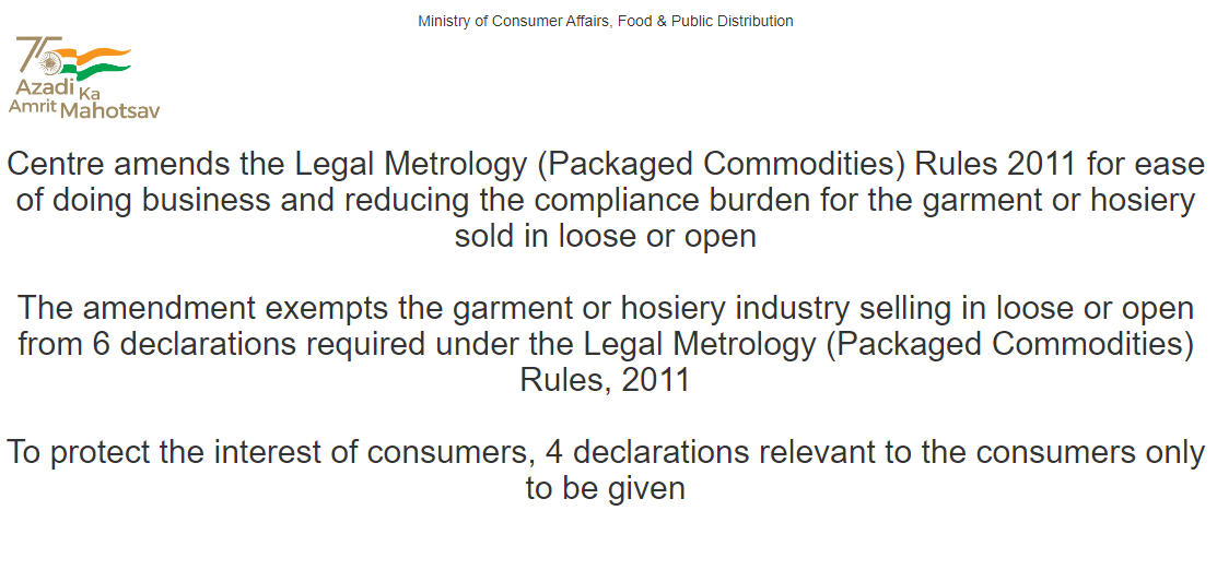 Center amends the Legal Metrology (Packaged Commodities) Rules 2011 for ease of doing business and reducing the compliance burden for the garment or hosiery sold in loose or open - 25th August 2022 