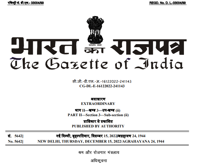 ESI Act, 1948, The Central Government hereby appoints - 15th Dec,22