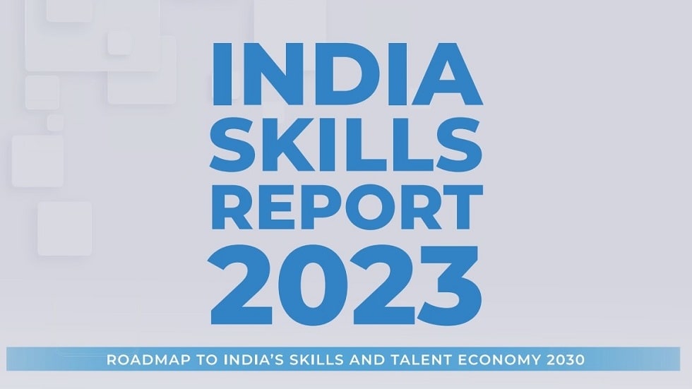 India Skills Report 2023: India’s Employable Talent Leaps from 46.2% to 50.3% - Karma Global