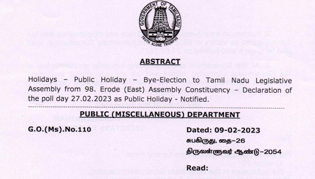 Bye election to Tamil Nadu Legislative Assembly from 28 Erode East Assembly constituency of Tamil Nadu is going to be held on Monday, 27th February 2023