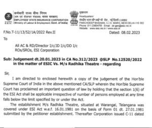 ESIC HAS HELD THAT THE ESI ACT SHALL BE APPLICABLE IRRESPECTIVE OF THE NUMBERS OF PERSONS EMPLOYED AT ANY TIME -8th February2023