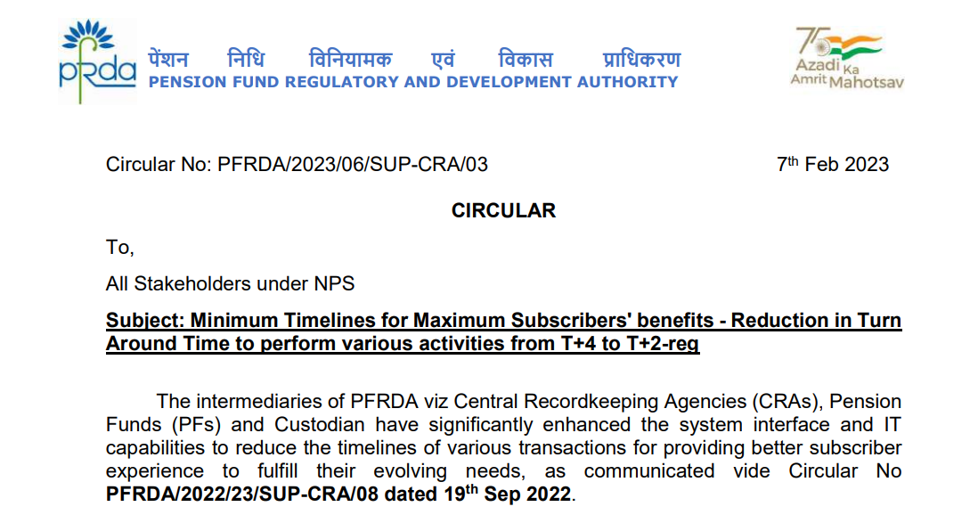Minimum Timelines for Maximum subscriber’s benefits – PFRDA circular
