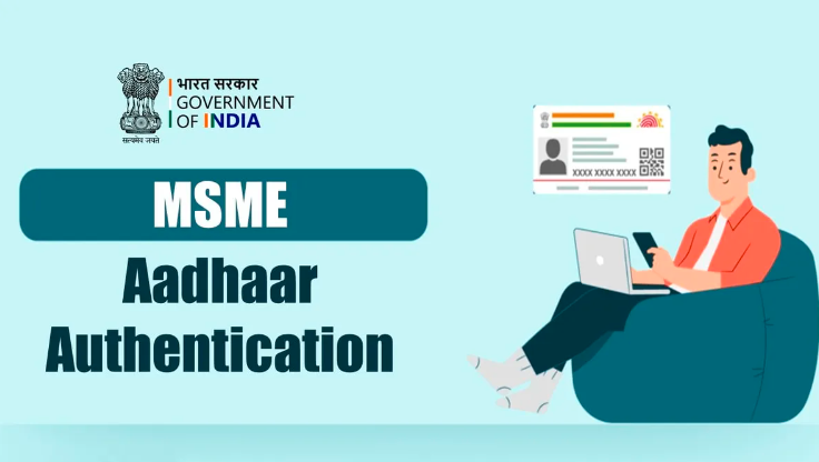 The-Ministry-of-Micro-,-Small-and-Medium-Enterprise-(MSME)-has-notified-that-Aadhaar-authentication-of-enterprises-to-be-performed-on-voluntary-basis-via-issuing-Notification -Karma-Global